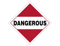 Red diamond placard with a horizontal white stripe in the center with the word dangerous in black text within that white stripe.